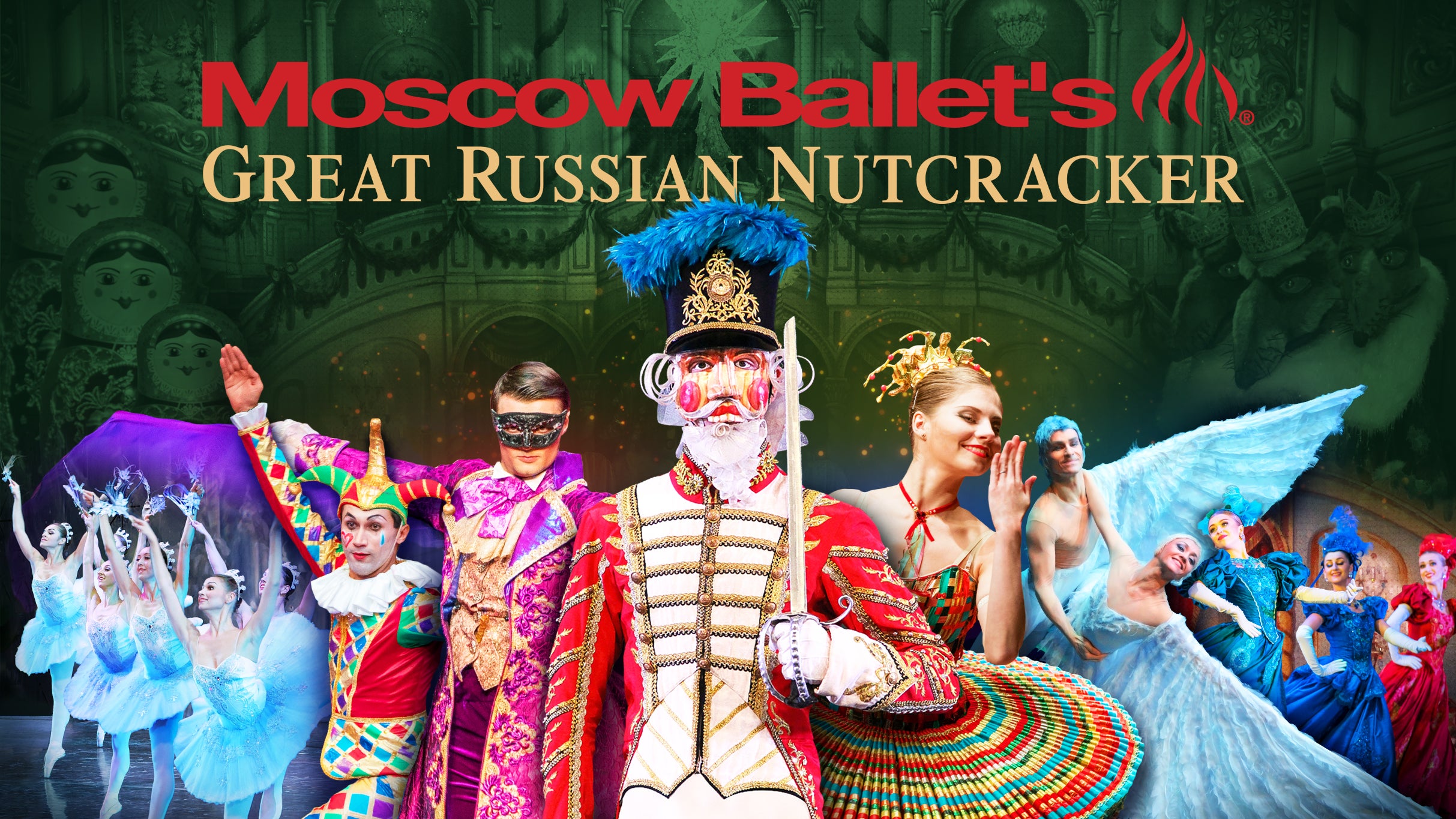 Moscow Ballet’s Great Russian Nutcracker