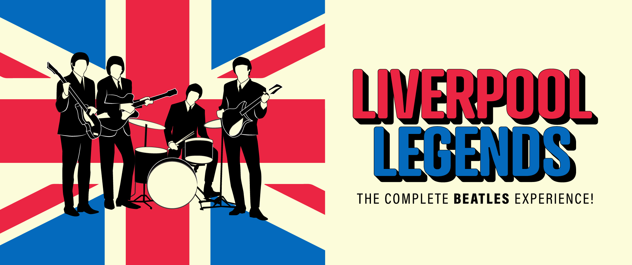 Liverpool Legends: The Complete Beatles Experience 