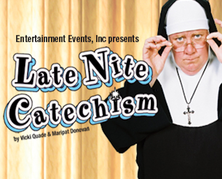 CANCELED Late Nite Catechism