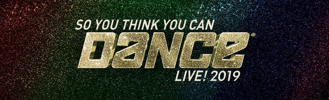 So You Think You Can Dance Live! 2019