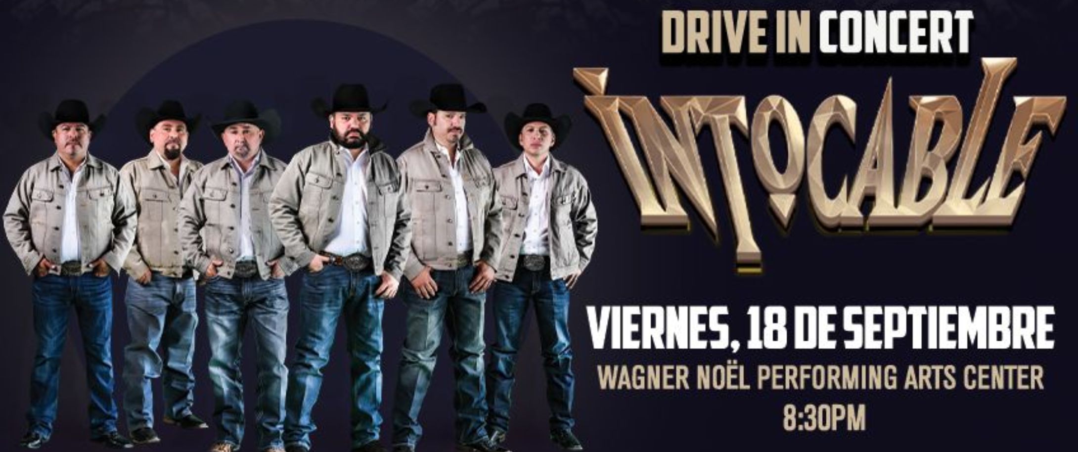 NEW DATE Intocable - Drive In Concert