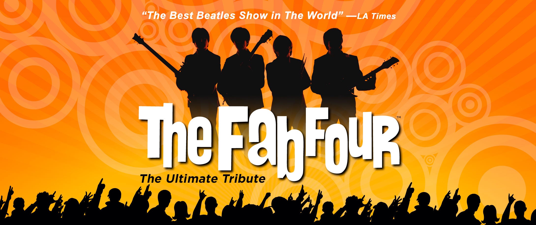 The Fab Four: The Ultimate Tribute