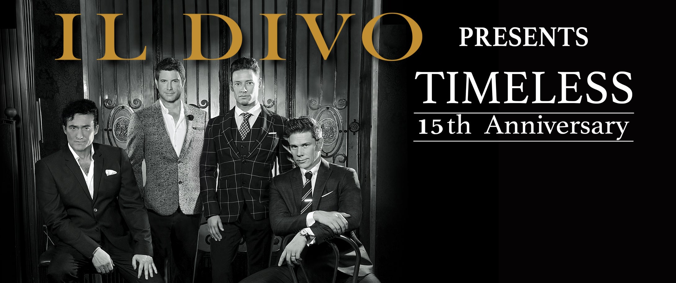 Il Divo: Timeless Tour