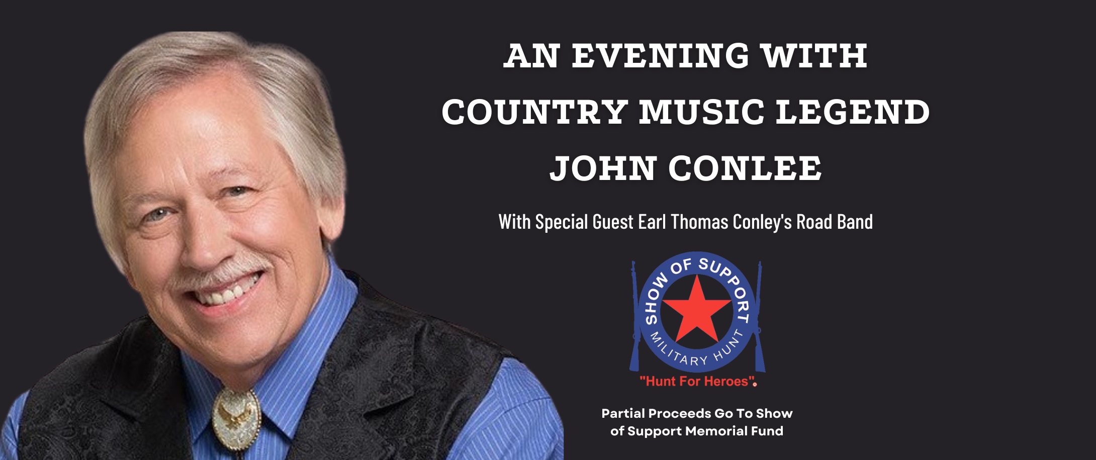 An Evening With Country Music Legend JOHN CONLEE 