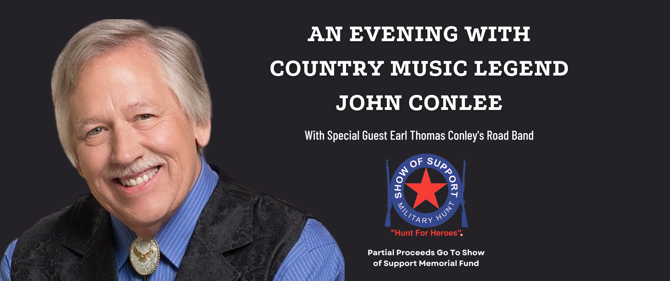 An Evening With Country Music Legend JOHN CONLEE