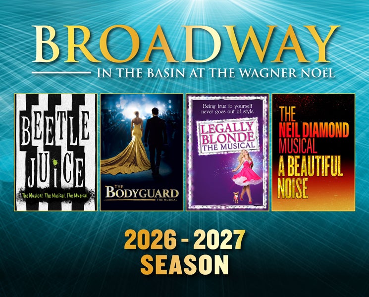 2026-2027 Broadway in the Basin Season