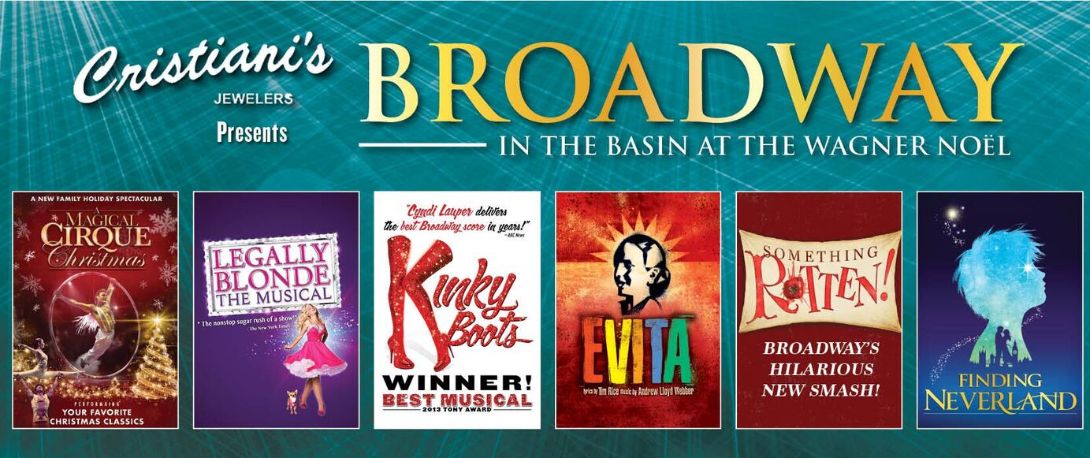 Season Announce 2018 – 2019 Broadway in the Basin | Wagner Noël