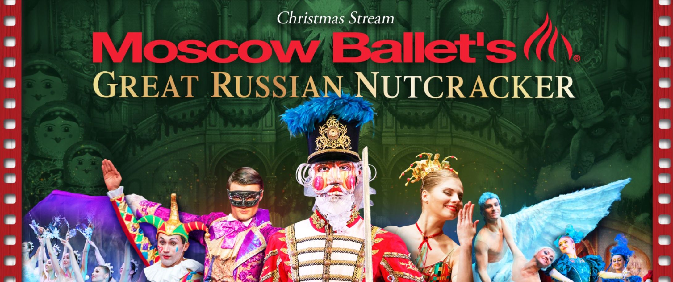 Moscow Ballet's Great Russian Nutcracker: Christmas Stream