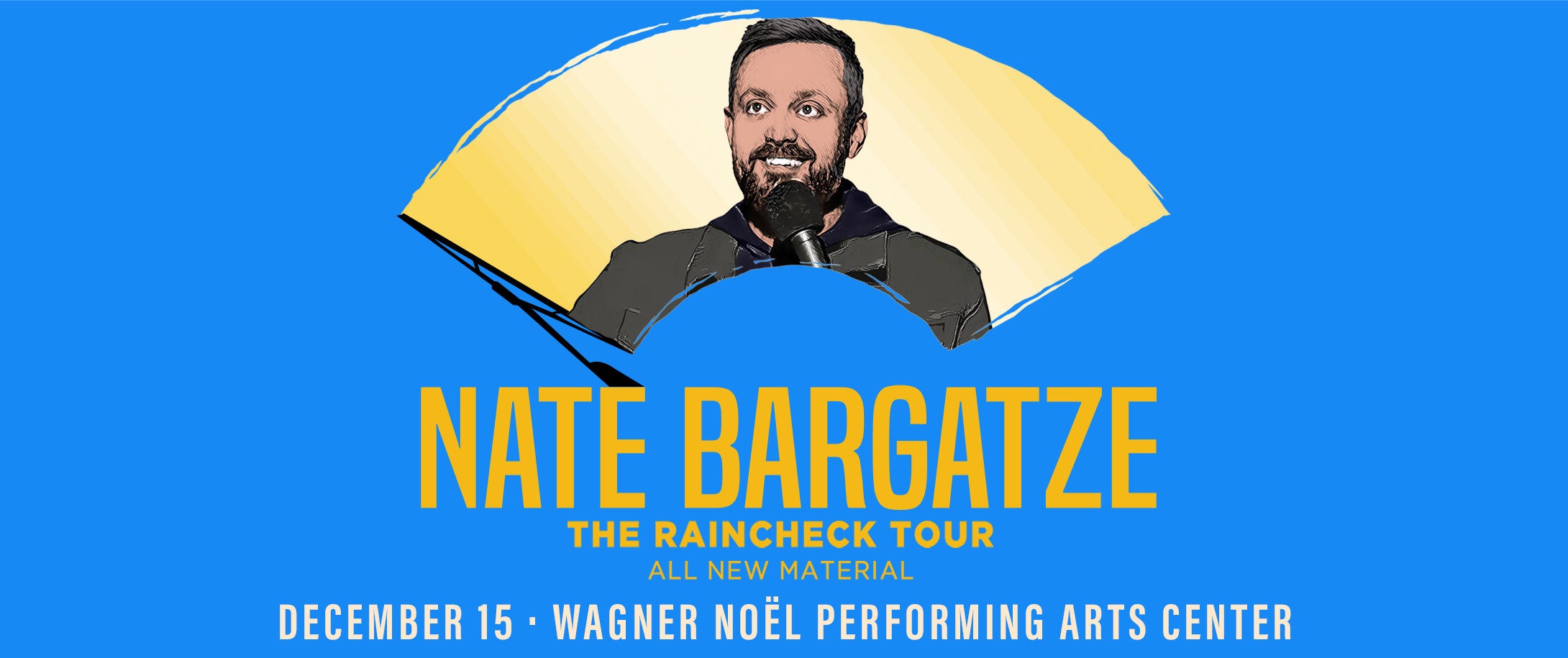 Nate Bargatze - The Raincheck Tour