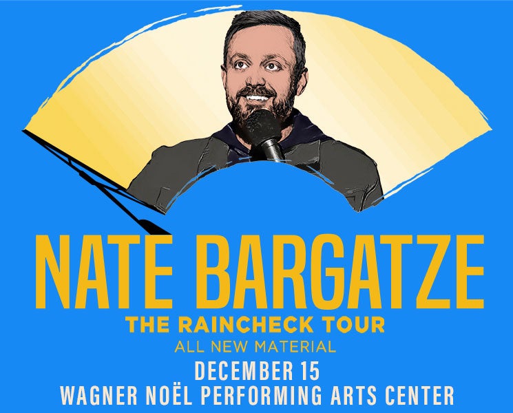 Nate Bargatze The Raincheck Tour Wagner Noël