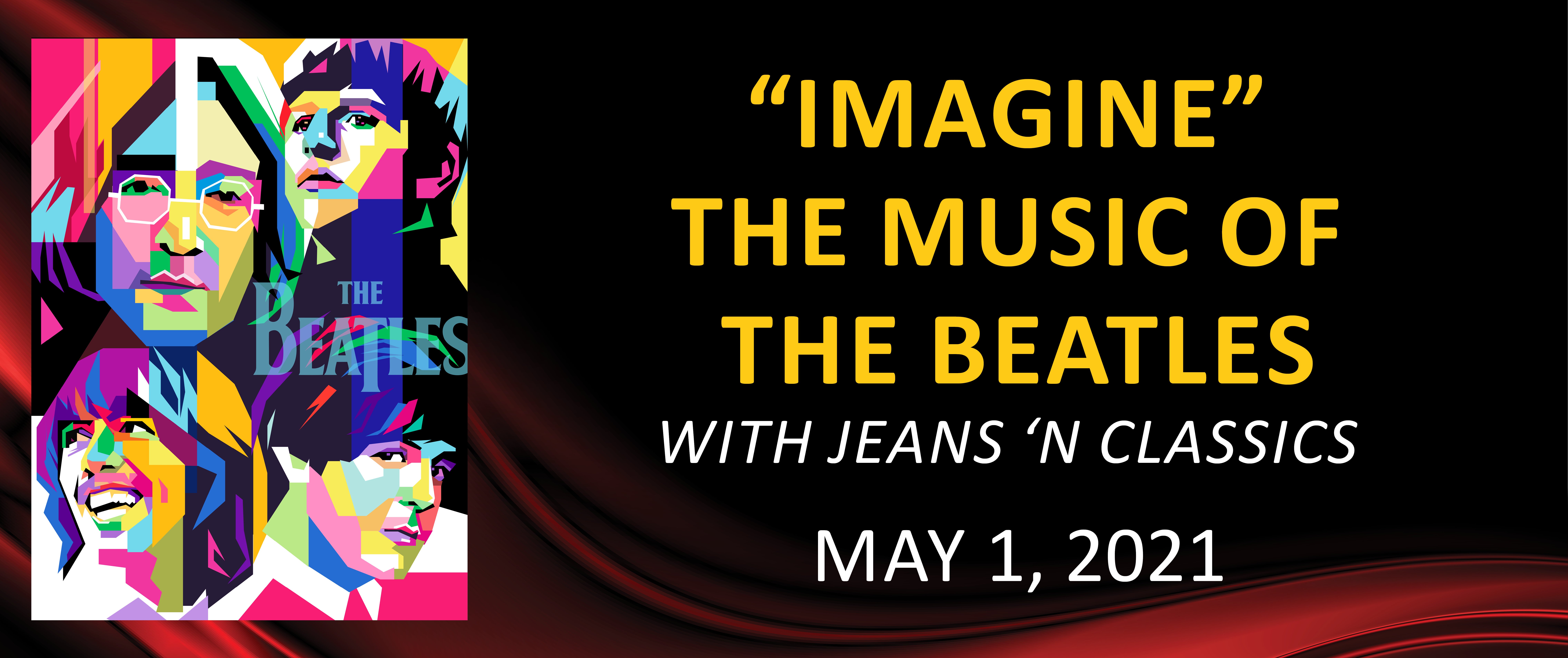 Jeans 'N Classics: "Imagine" The Music Of The Beatles