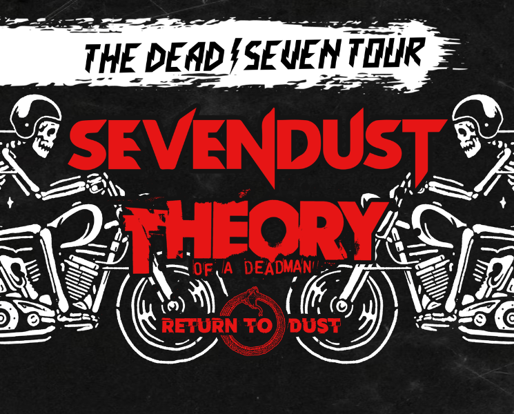Sevendust + Theory of a Deadman at Wagner Noël PAC September 13th