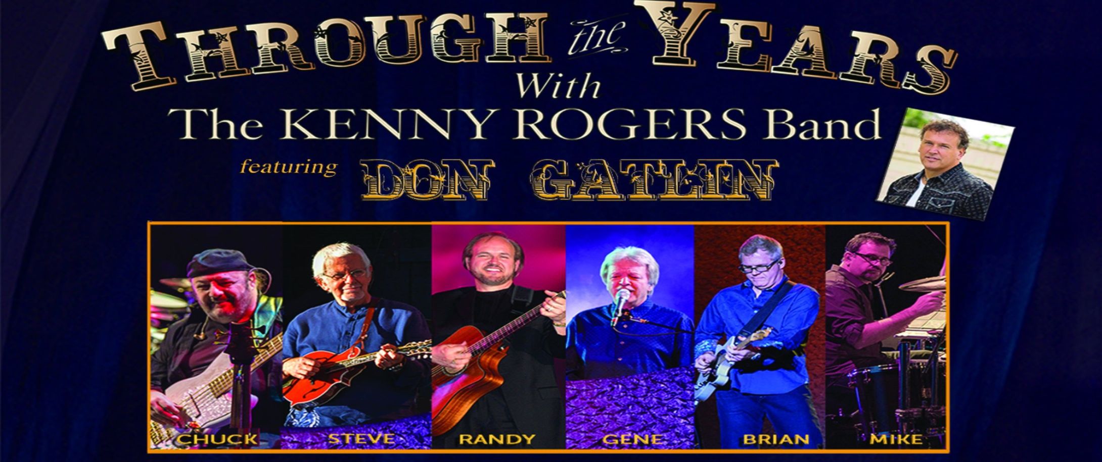 Through the Years with the Kenny Rogers Band ft. Don Gatlin, A Salute to Kenny Rogers