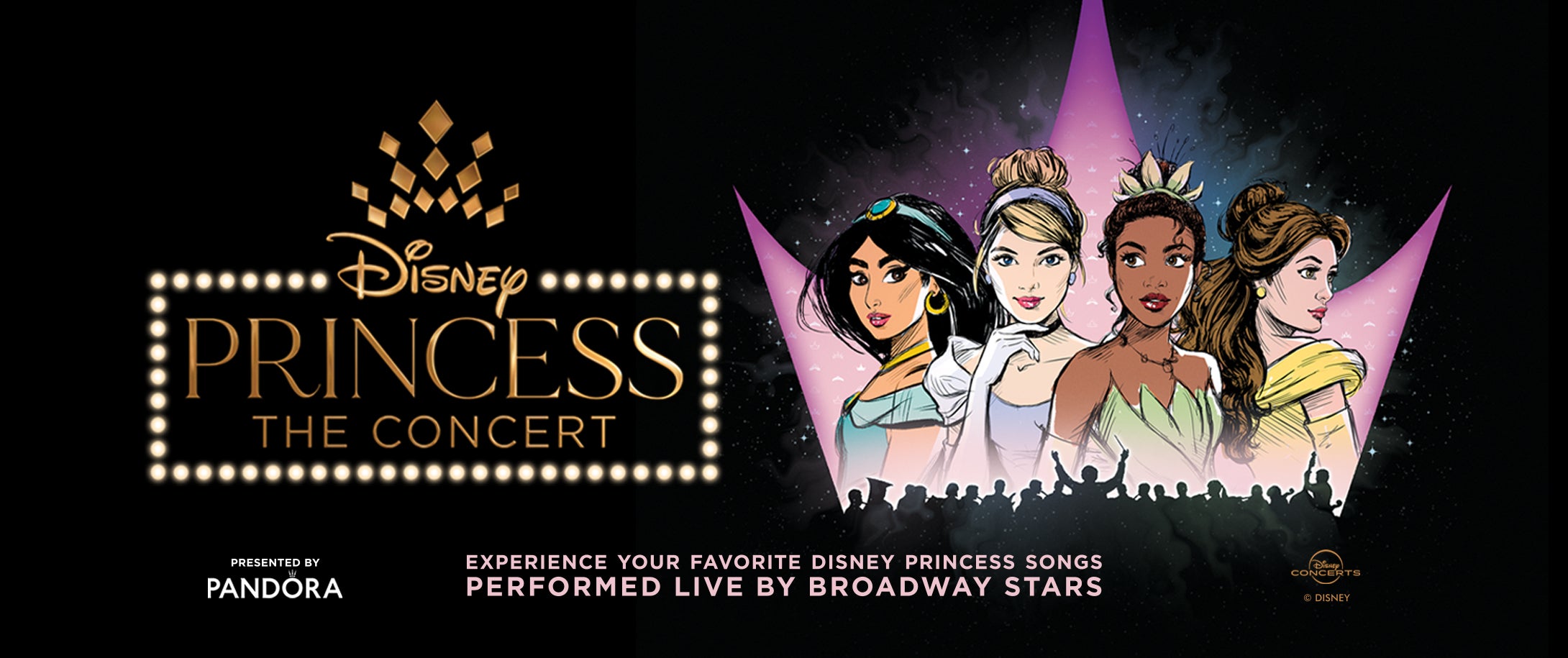 Disney Princess - The Concert Presented by Pandora Jewelry
