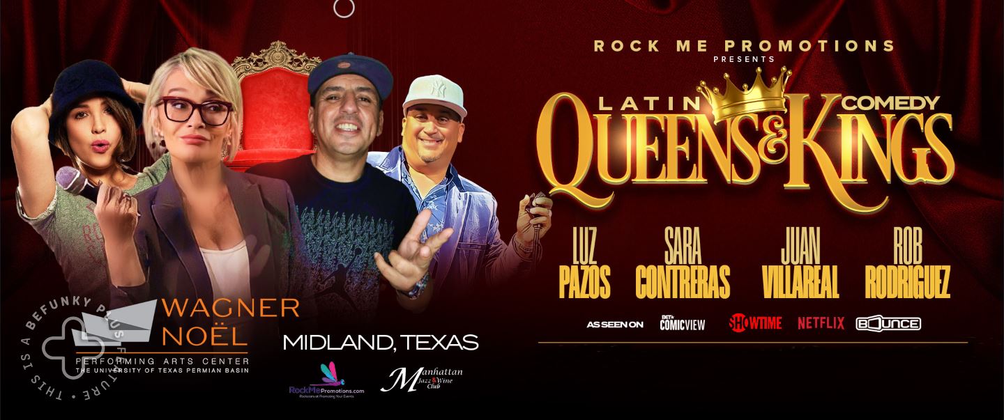 Latin Queens and Comedy Kings Featuring Luz Pazos, Sara Contreras, Juan Villareal & Rob Rodriguez