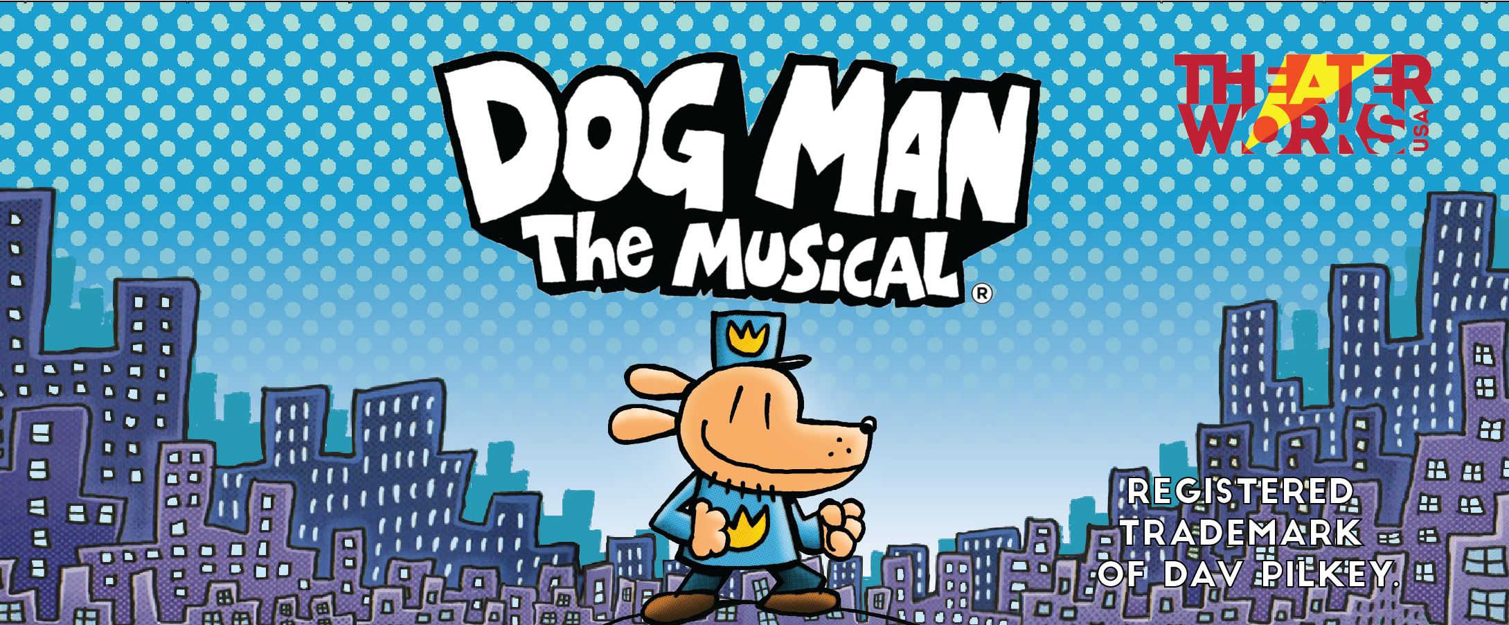More Info for Dog Man: The Musical