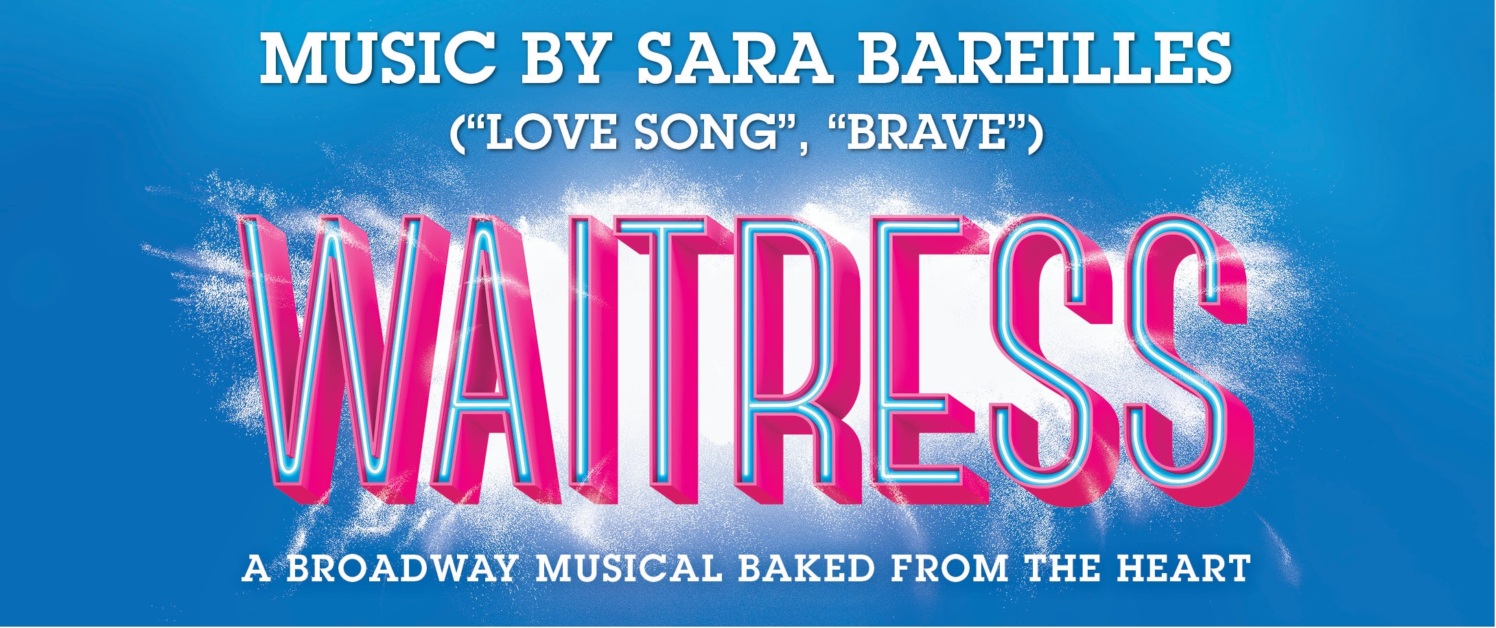 NEW 2022 DATE - Waitress - Broadway In The Basin